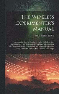 bokomslag The Wireless Experimenter's Manual