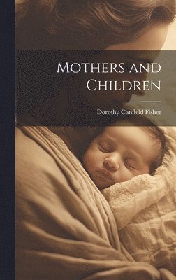 Mothers and Children 1
