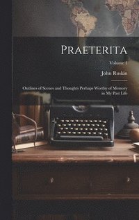 bokomslag Praeterita