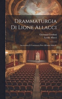 bokomslag Drammaturgia Di Lione Allacci