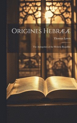 bokomslag Origines Hebrææ