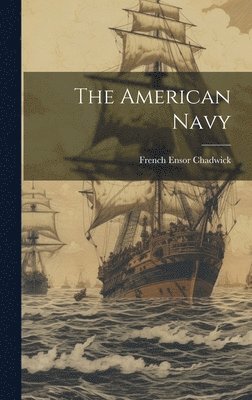 bokomslag American Navy