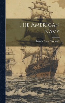The American Navy 1