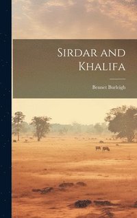 bokomslag Sirdar and Khalifa