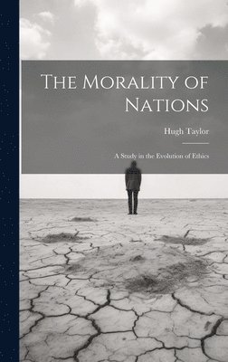 bokomslag Morality of Nations