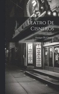 bokomslag Teatro De Cisneros