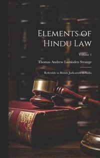 bokomslag Elements of Hindu Law