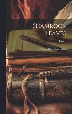 bokomslag Shamrock Leaves