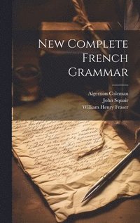 bokomslag New Complete French Grammar