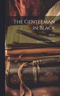 bokomslag The Gentleman in Black