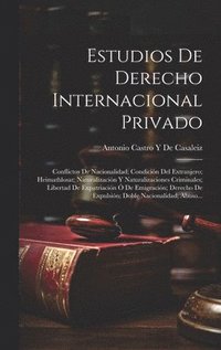 bokomslag Estudios De Derecho Internacional Privado