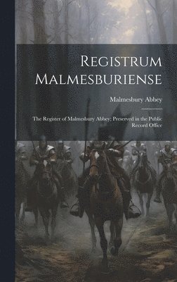 Registrum Malmesburiense 1