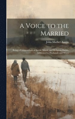 A Voice to the Married 1