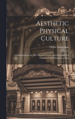 Aesthetic Physical Culture