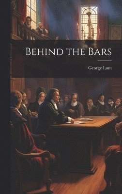 Behind the Bars