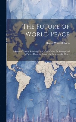 The Future of World Peace 1