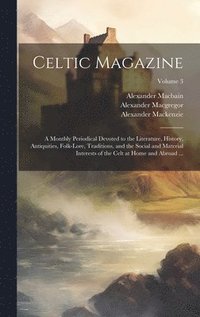 bokomslag Celtic Magazine