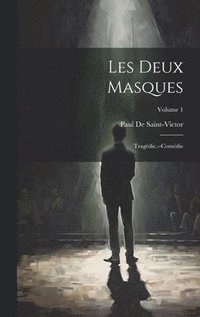 bokomslag Les Deux Masques
