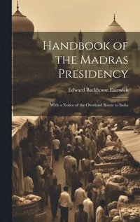 bokomslag Handbook of the Madras Presidency