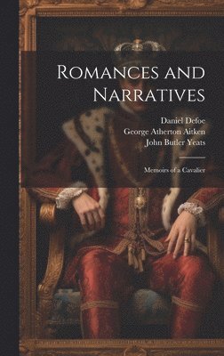 bokomslag Romances and Narratives