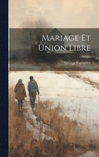 bokomslag Mariage Et Union Libre