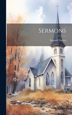 Samuel Davies - Sermons, Inbunden