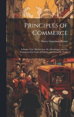 bokomslag Principles of Commerce