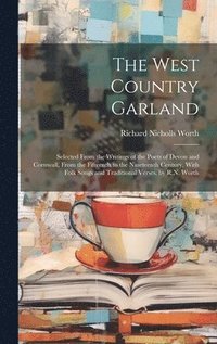 bokomslag The West Country Garland