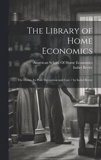 bokomslag The Library of Home Economics