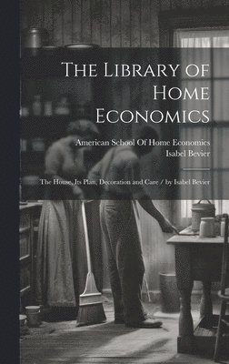 The Library of Home Economics 1