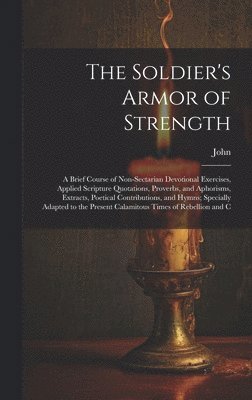 The Soldier's Armor of Strength 1