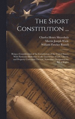 The Short Constitution ... 1