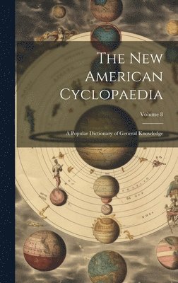 bokomslag New American Cyclopaedia