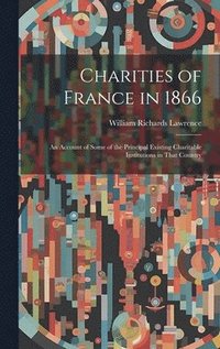 bokomslag Charities of France in 1866