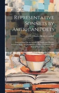 bokomslag Representative Sonnets by American Poets