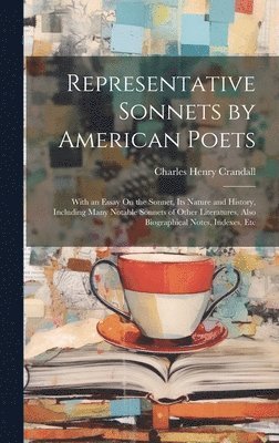 Representative Sonnets by American Poets 1