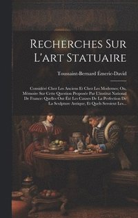 bokomslag Recherches Sur L'art Statuaire