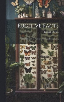 Fugitive Facts 1