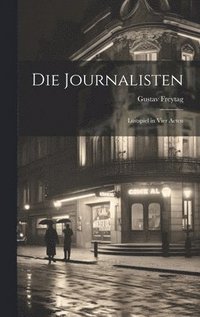 bokomslag Die Journalisten