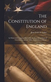 bokomslag The Constitution of England