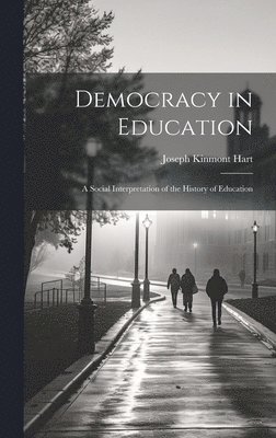 bokomslag Democracy in Education