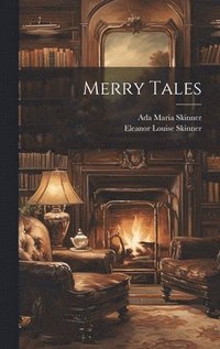 bokomslag Merry Tales