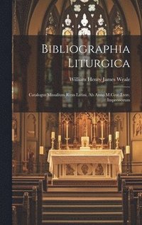 bokomslag Bibliographia Liturgica