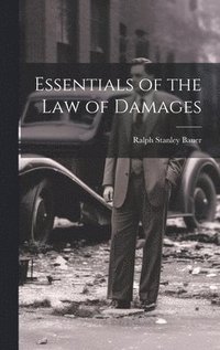 bokomslag Essentials of the Law of Damages