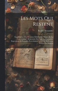 bokomslag Les Mots Qui Restent