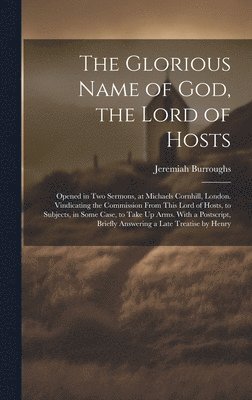 The Glorious Name of God, the Lord of Hosts 1