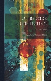 bokomslag On Bedside Urine Testing