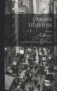 bokomslag L'arabie Heureuse