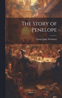 bokomslag The Story of Penelope