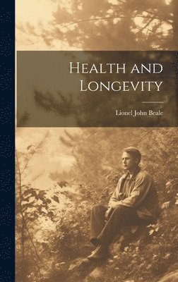 Health and Longevity 1